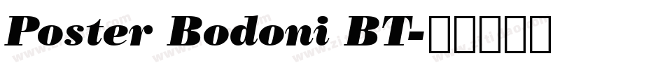 Poster Bodoni BT字体转换